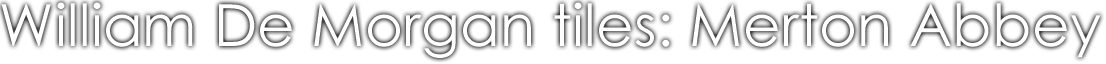 William De Morgan Tiles